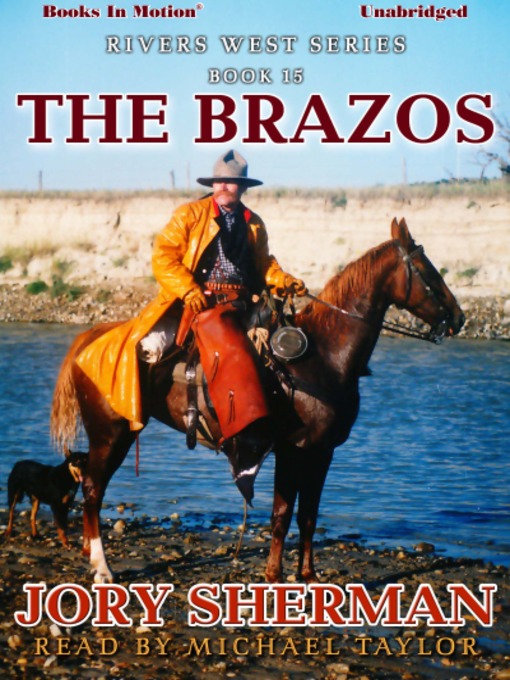 Title details for The Brazos by Jory Sherman - Available